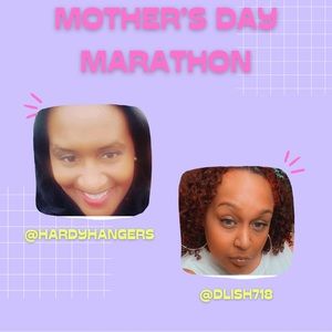 🚨24 Hour MOTHER’S DAY MARATHON🚨 Selling MINE & YOURS‼️ HardyHangers & dlish718